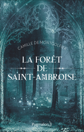 La Forêt de Saint-Ambroise
