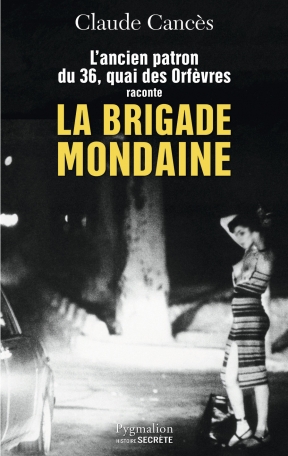 La Brigade mondaine
