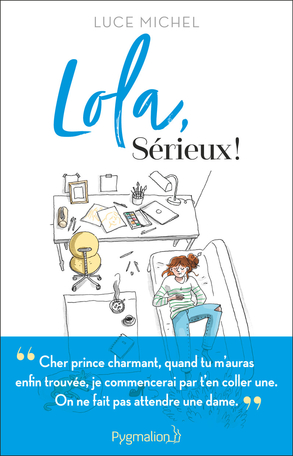 Lola, sérieux !