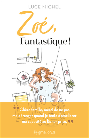 Zoé, fantastique !