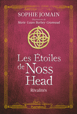 Les Étoiles de Noss Head Tome 2 - Rivalités 2