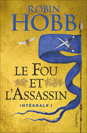 Le Fou et l'Assassin - Intégrale I