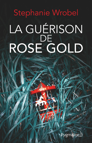 La Guérison de Rose Gold