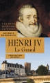 Henri IV, 1589-1610