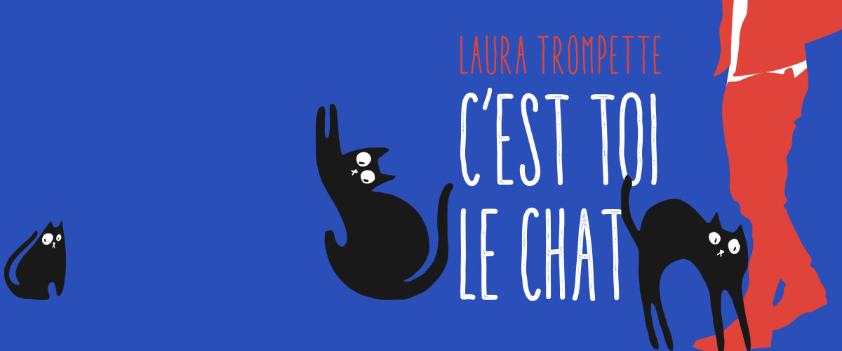 C'est toi le chat